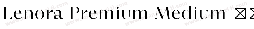 Lenora Premium Medium字体转换